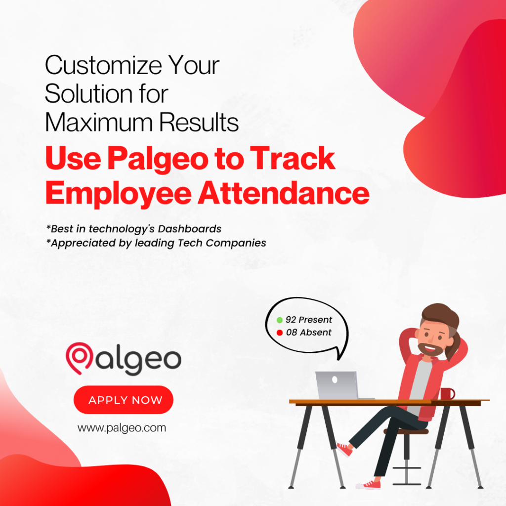 Fuss About Palgeo Site the Employee Attendance Tracker